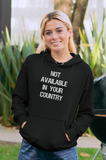 NOT AVAILABLE IN YOUR COUNTRY Unisex Hoodie